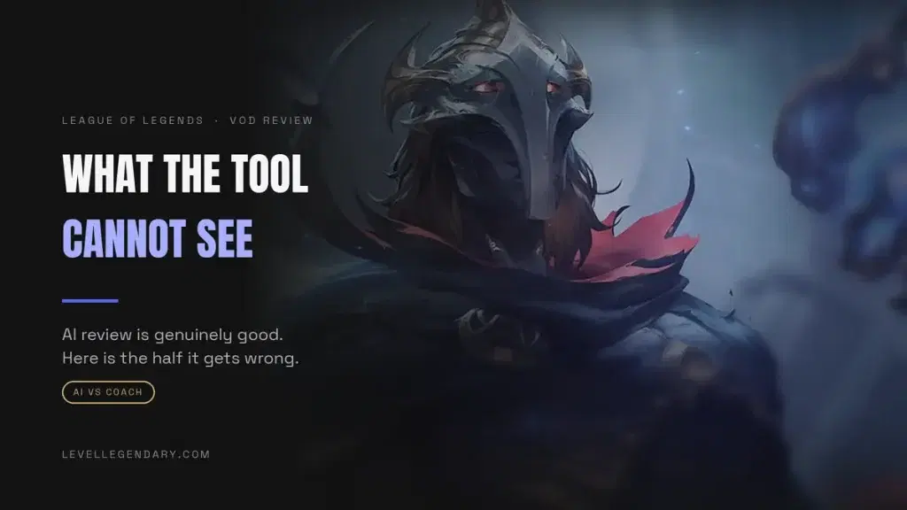 AI VOD review versus a human League of Legends coach, Level Legendary